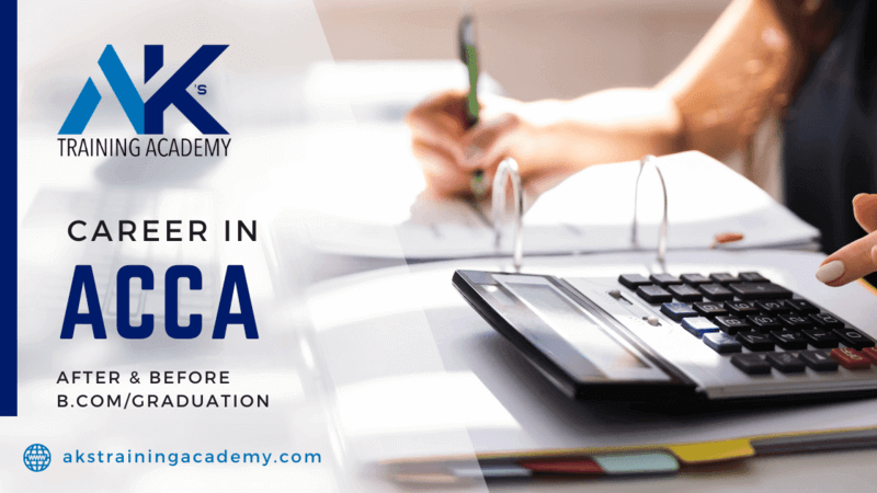 Guidance for Career in ACCA by AK's Training Academy