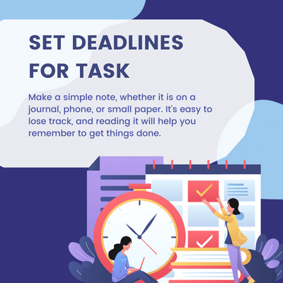 Productivity Tip 3. set deadline for task