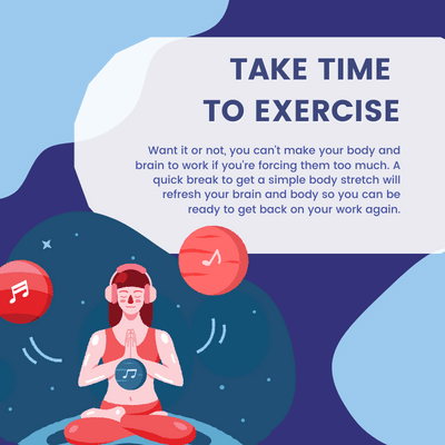 Productivity Tip 5. take time to exercise